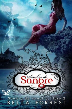 [A Shade of Vampire 02] • Sombra De Sangre